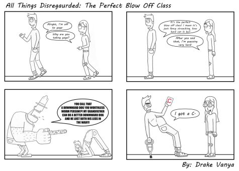 ALL THINGS DISREGARDED: THE PERFECT BLOW OFF CLASS